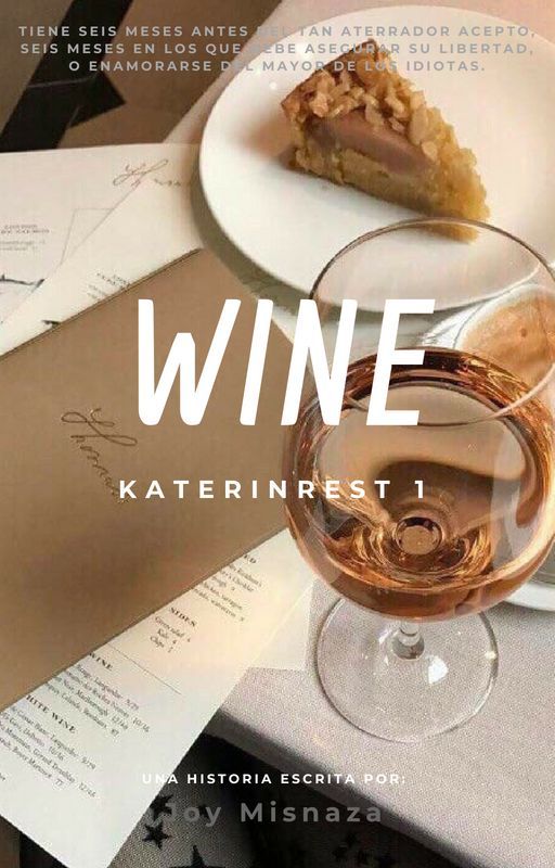 WINE (KaterinRest #1) by EnJoyKrap