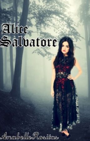 Alice Salvatore (Sequel to DSD) by annuh444