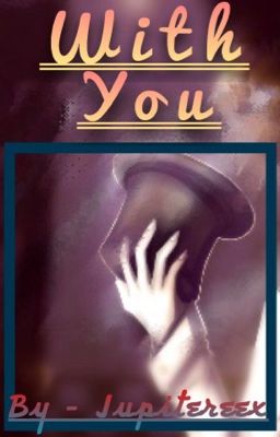 DISCONTINUED || With You (Human! FNAF x Reader) cover