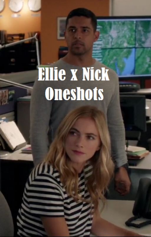 Ellie x Nick Oneshots by Acquiecse