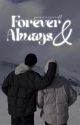 Forever & Always by yumnaxxariff