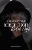 Rebel High