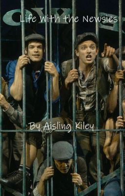 Life With the Newsies- One Shots- OPEN to OCs cover