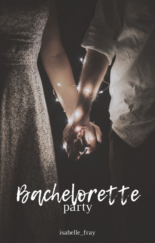 Bachelorette party [Dramione] by isabelle_fray