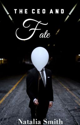 The CEO and Fate✔️ cover