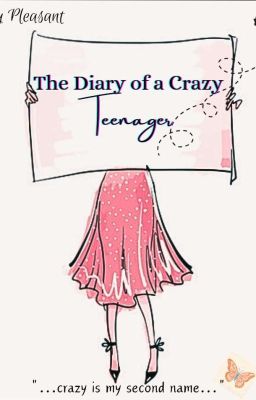 The Diary Of A Crazy Teenager  cover