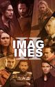 Imagines [Book Two] by thatpunkmaximoff