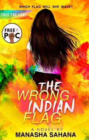 The Wrong Indian Flag | LGBTQ [ON HOLD] by queen_of_sass