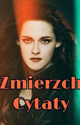 Zmierzch 🌆 Cytaty  cover