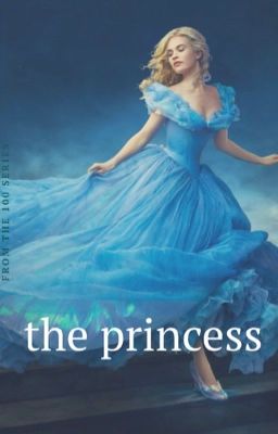 the princess | king roan [The 100] cover