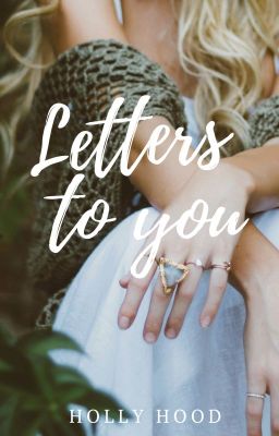 Letters to you, Book 5 in Wingless Series cover