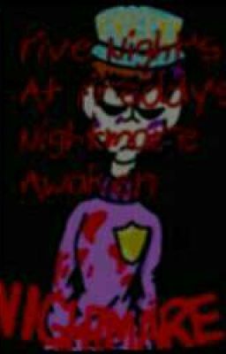 Five Night's At Freddy's Nightmare Awaken. (Stopped.) cover