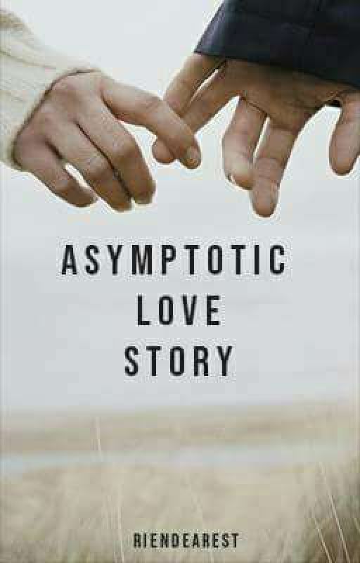 Asymptotic Love Story by iamriendearest