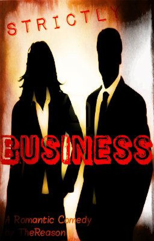 Strictly Business by TheRealOP