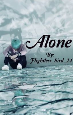 Alone| M.Y  ✔️COMPLETED✔️ cover