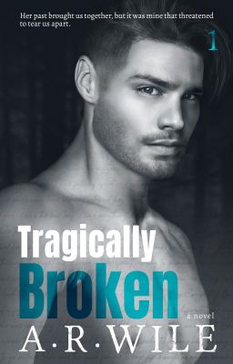 TRAGICALLY BROKEN: The Broken Series (Damaged, Book 1) (RE-IMAGINED & EXTENDED) cover