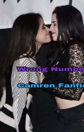 Wrong Number-Camren by GodIsAGrandex