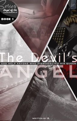 The Devil's Angel (Angels of the Underworld: Book One) (✔️) cover