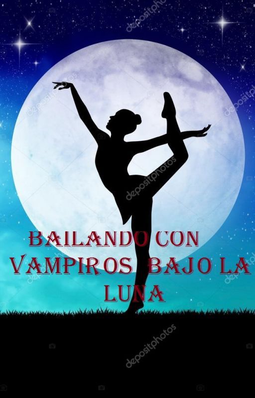 BAILANDO CON VAMPIROS BAJO LA LUNA &lt;3 by FrankelysPerez