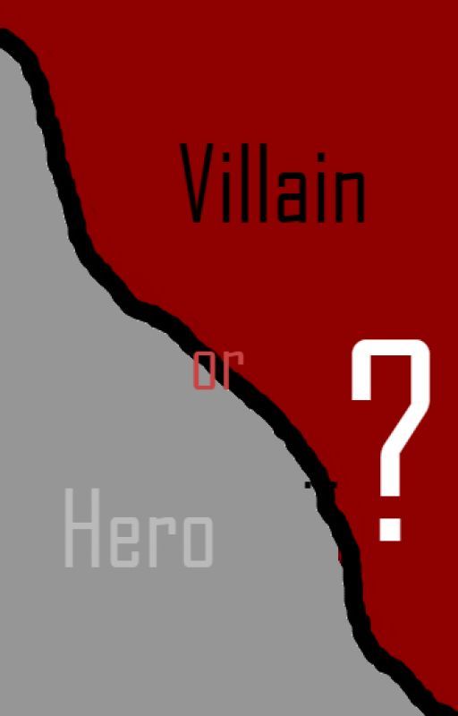 Villain or Hero...? by AiaPhoenix