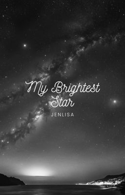 My Brightest Star - JENLISA cover