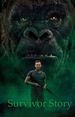 Survivor Story - Kong: Skull Island (Captain James Conrad Love Story) cover