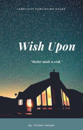 Wish Upon by im_an_actress