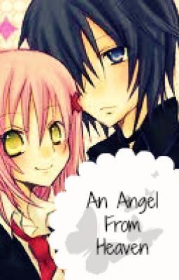 An Angel from Heaven (Shugo Chara FanFic) (Amuto) cover