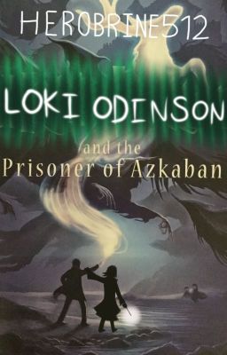 Loki Odinson and the Prisoner Of Azkaban cover