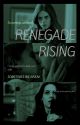 Renegade Rising || Leo Fitz Book Two by The_Renegade