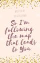 So I'm Following the Map that Leads to You | LARRY by dusxtilldvwn