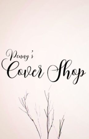 Penny's Cover Shop by SomebodyPlzHelpMe