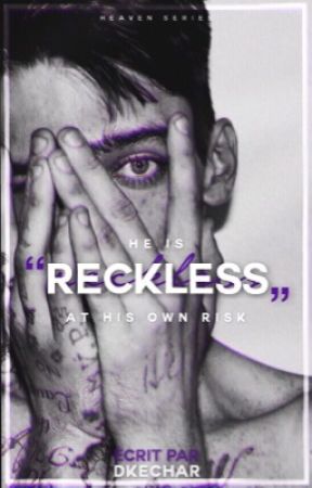 Reckless by DkeChar