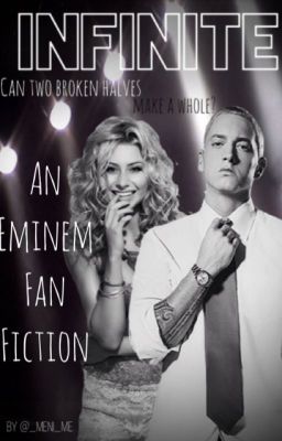 INFINITE (Eminem Fan Fiction) cover