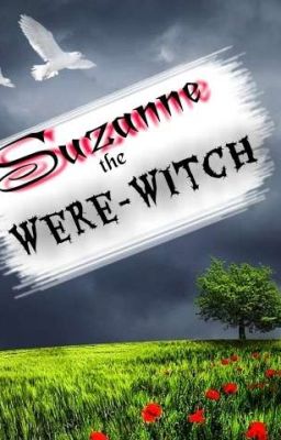 Suzanne the Were Witch (COMPLETE) cover