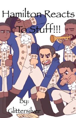 Hamilton Reacts to Stuff!! cover