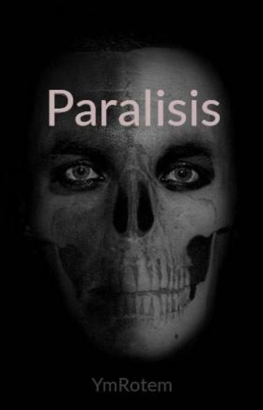 Paralisis by YmRotem