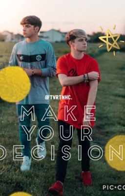 Make Your Decision// Randy Fanfiction cover