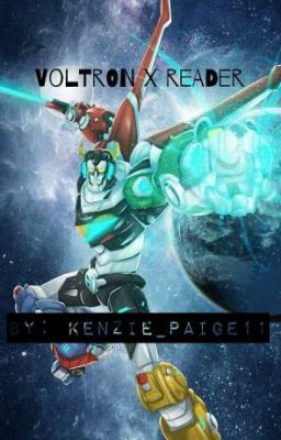 Voltron X reader oneshots / preferences cover