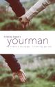 Your-Man : Book 1 (The Superhero Series) by trishita_b