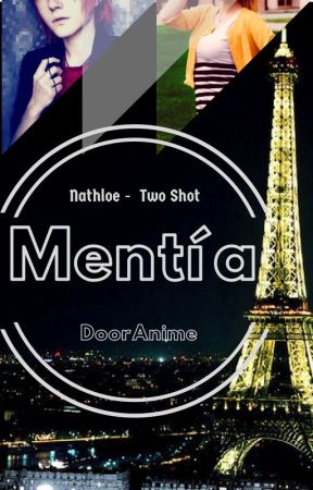 Mentía - Nathloe by DoorAnime