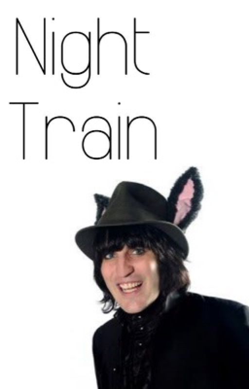 Night train - Noel fielding X male reader by totally-not-a-furry