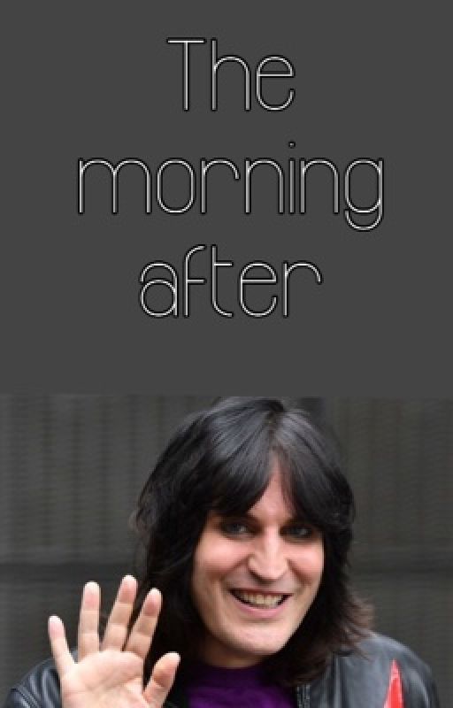 The morning after - Noel fielding X male reader by totally-not-a-furry