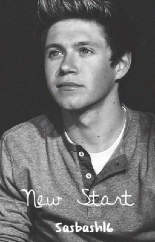 New start (Niall Horan Fanfiction) by Sashbash16