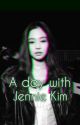 A day with Jennie Kim | Jennie x Reader by KJ_LM_PC_KJ