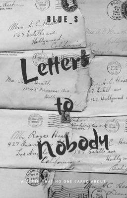 Letters to Nobody [COMPLETED] cover