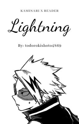 Lightning ↬ [Kaminari Denki x Reader] cover