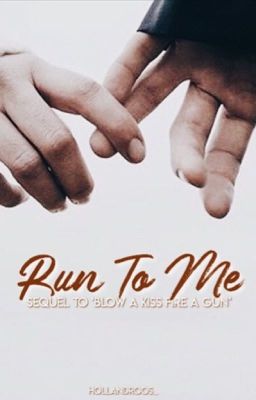 Run To Me | BAK sequel cover