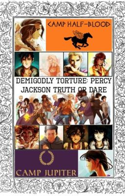 Demigodly Torture: Percy Jackson Truth or Dare [COMPLETED] cover