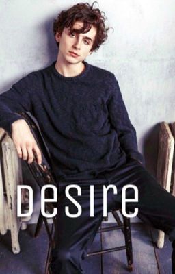 Desire ☆ Timothée Chalamet  cover